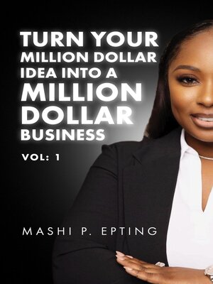 cover image of Turn Your Million Dollar Idea Into a Million Dollar Business Vol